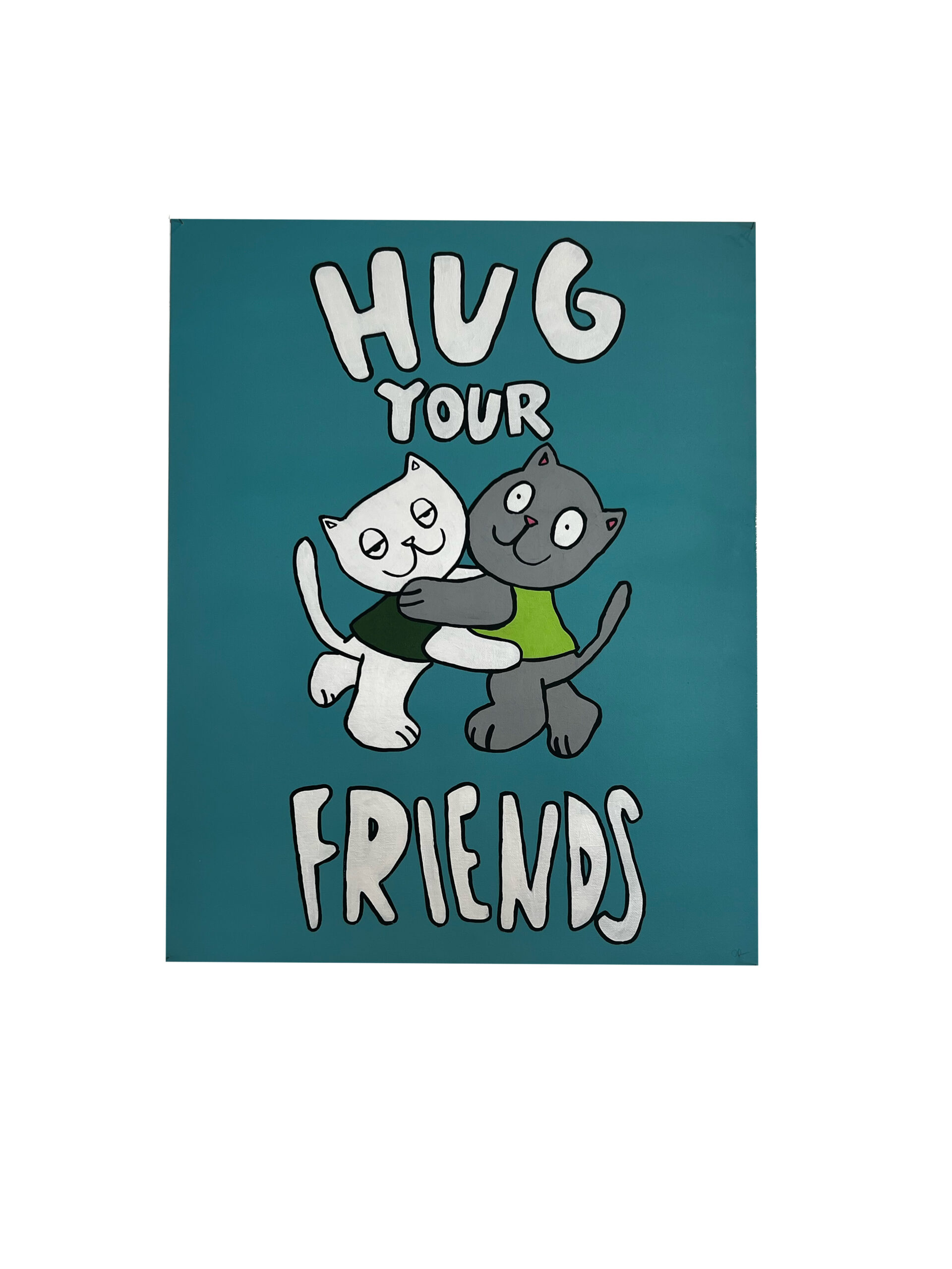 hug-your-friends-cory-robinson-poster-#2